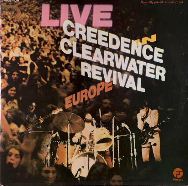 Creedence Clearwater Revival – Live In Europe (2LP) (C70)