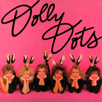 Dolly Dots – Take Six (LP) (E70)