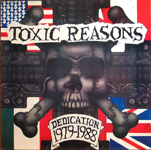 Toxic Reasons – Dedication 1979-1988 (LP) (D30)