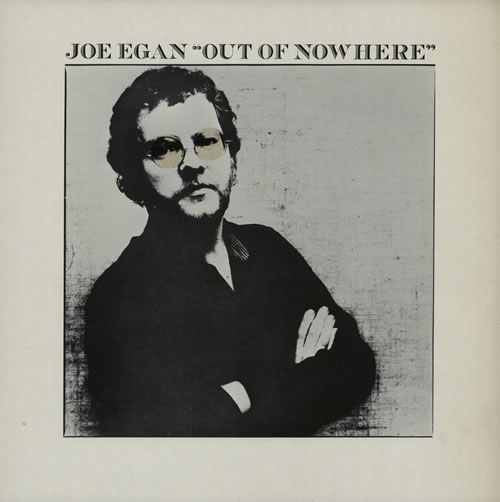 Joe Egan – Out Of Nowhere (LP) (D30)