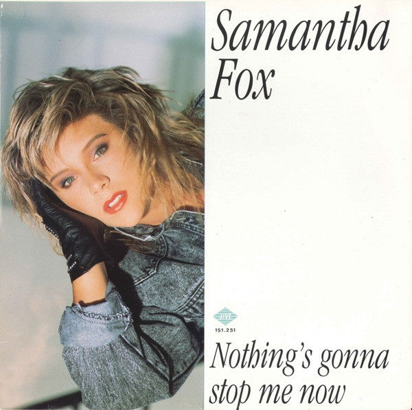 Samantha Fox – Nothing's Gonna Stop Me Now (12") (T40)