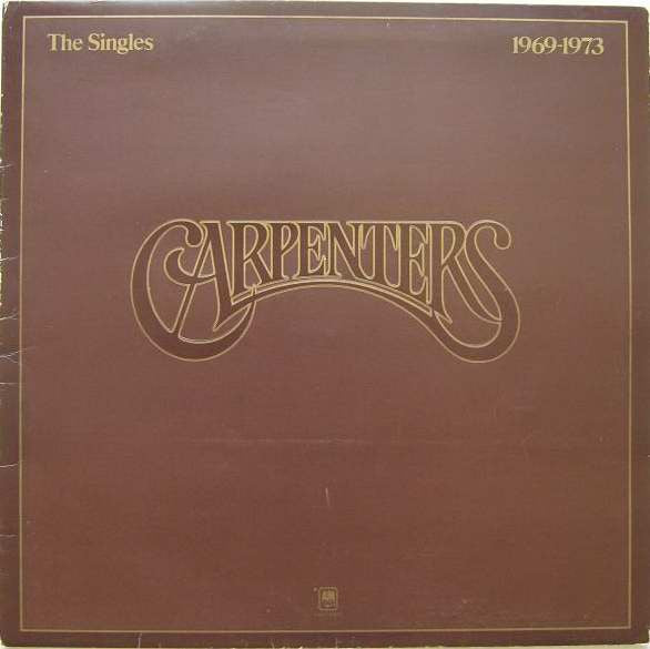 Carpenters – The Singles 1969-1973 (LP) (E30)