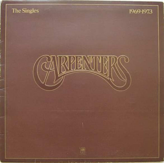 Carpenters – The Singles 1969-1973 (LP) (E30)