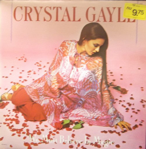 Crystal Gayle – We Must Believe In Magic (LP) (M40)