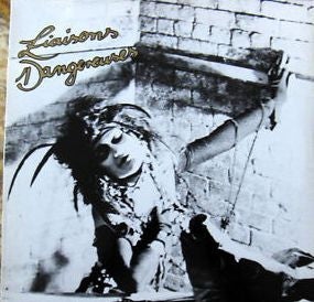 Liaisons Dangereuses – Liaisons Dangereuses (LP) (G40)