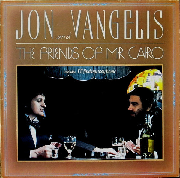 Jon And Vangelis – The Friends Of Mr. Cairo (LP) (K60)