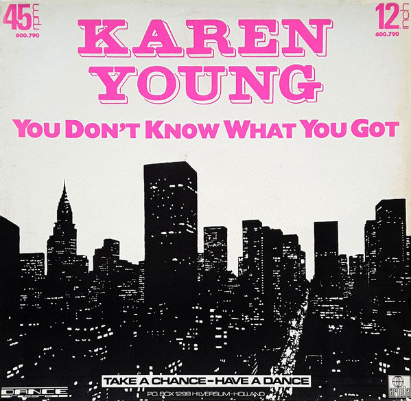 Karen Young – You Don't Know What You Got (12") (T30)