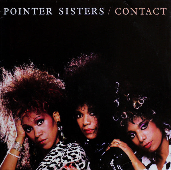 Pointer Sisters – Contact (LP) (A30)