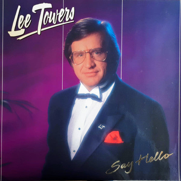 Lee Towers – Say Hello (LP) (C40)
