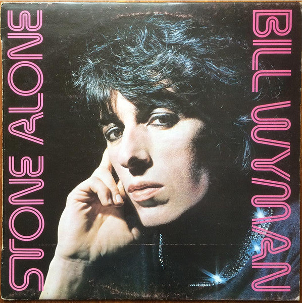 Bill Wyman – Stone Alone (LP) (K80)