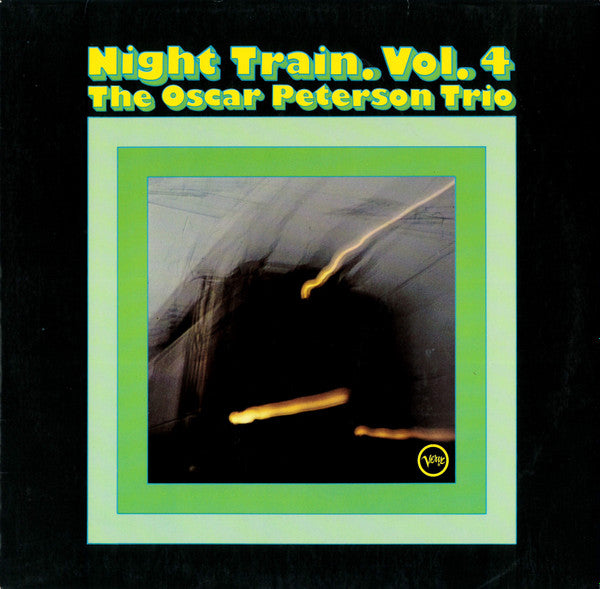 Oscar Peterson Trio – Night Train. Vol. 4 (LP) (K40)