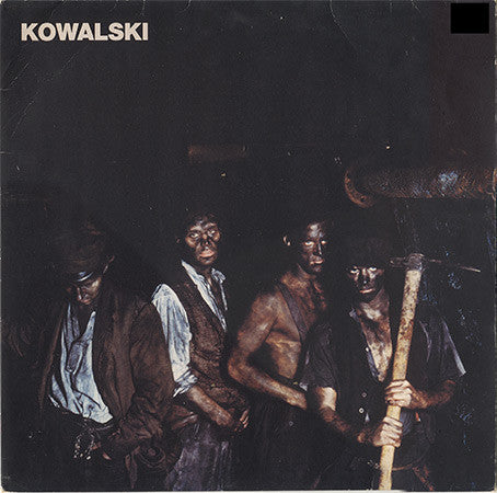 Kowalski – Schlagende Wetter (LP) (L40)
