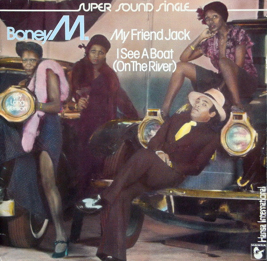 Boney M. – My Friend Jack / I See A Boat (On The River) (12") (T50)