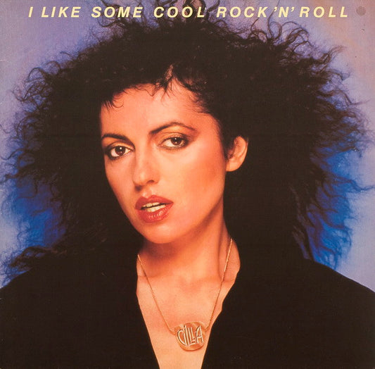 Gilla – I Like Some Cool Rock 'n' Roll (LP) (M50)