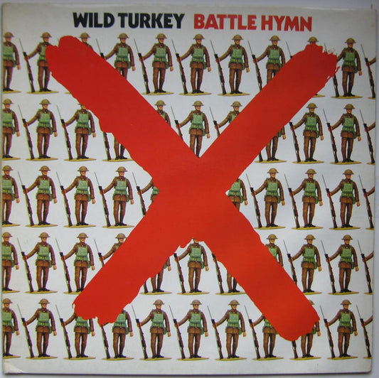 Wild Turkey – Battle Hymn (LP) (F70)