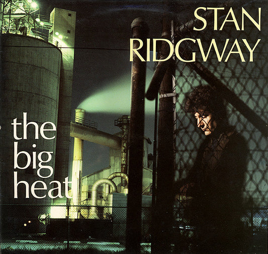 Stan Ridgway – The Big Heat (LP) (H60)