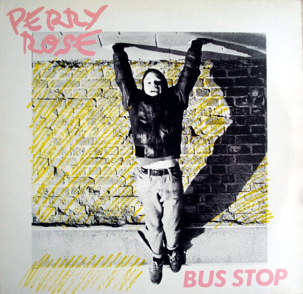 Perry Rose – Bus Stop (12") (T20)