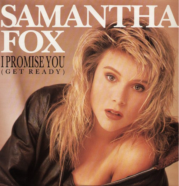 Samantha Fox – I Promise You (Get Ready) (12") (T10)