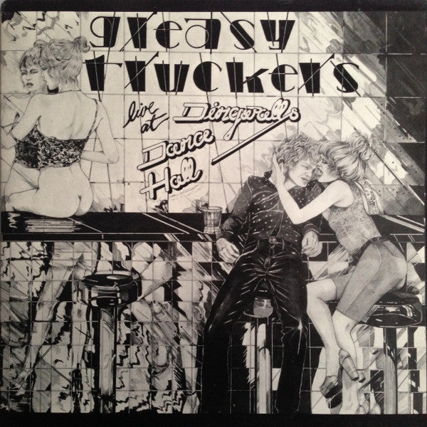 Various – Greasy Truckers Live At Dingwalls Dance Hall (2LP) (E60)