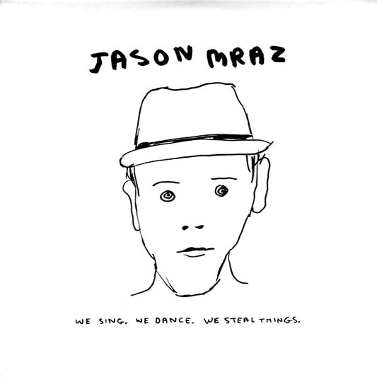 Jason Mraz – We Sing, We Dance, We Steal Things (2LP) (F30)