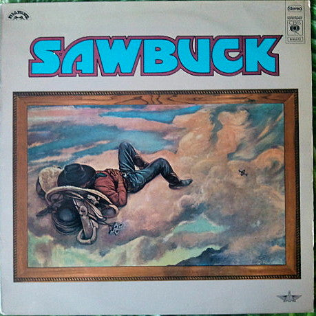 Sawbuck – Sawbuck (LP) (C30)
