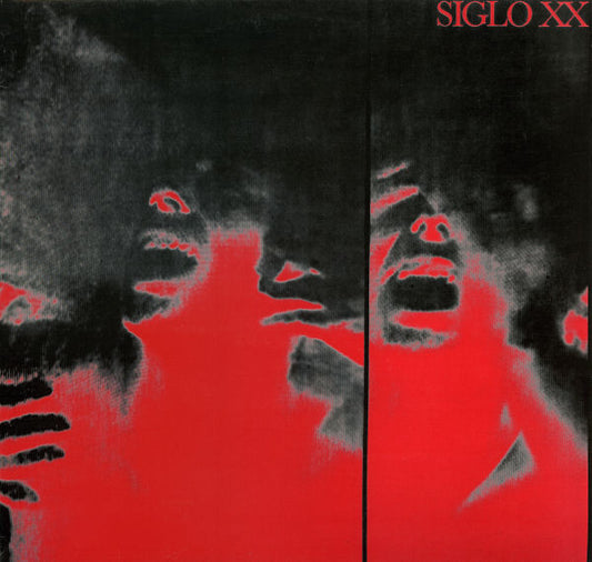 Siglo XX – It's All Over Now (LP) (D50)