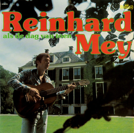 Reinhard Mey – Als De Dag Van Toen (LP) (F80)