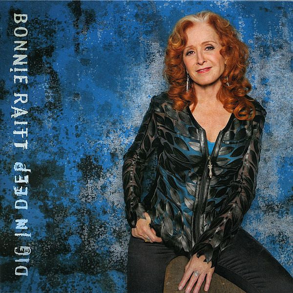 Bonnie Raitt – Dig In Deep (2LP) (B40)