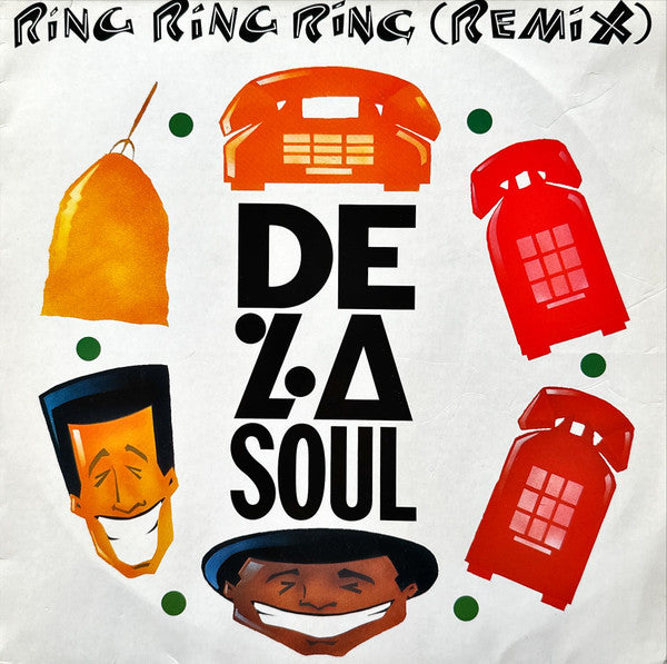 De La Soul – Ring Ring Ring (Remix) (12") (T30)