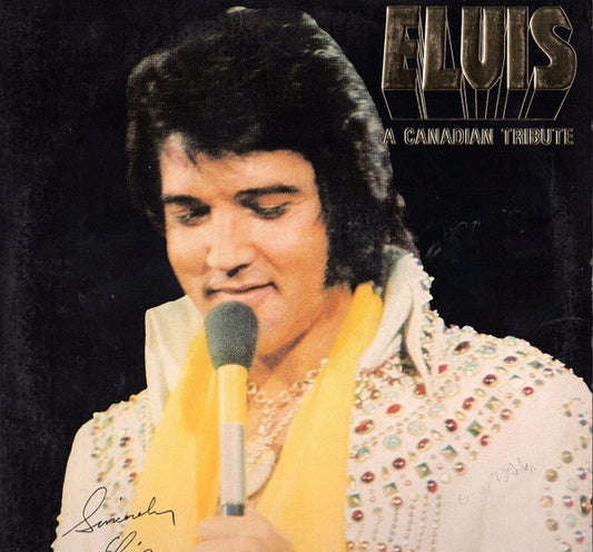 Elvis Presley – A Canadian Tribute (LP) (F80)