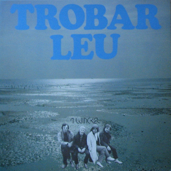 Twinckel – Trobar Leu (LP) (A50)