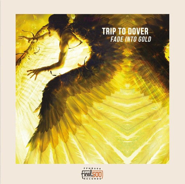 Trip To Dover – Fade Into Gold (LP) (K20)