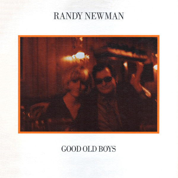 Randy Newman – Good Old Boys (LP) (H10)