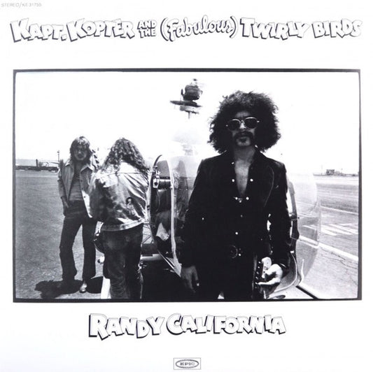 Randy California - Kapt Kopter and the (Fabulous) Twirlybirds (LP)