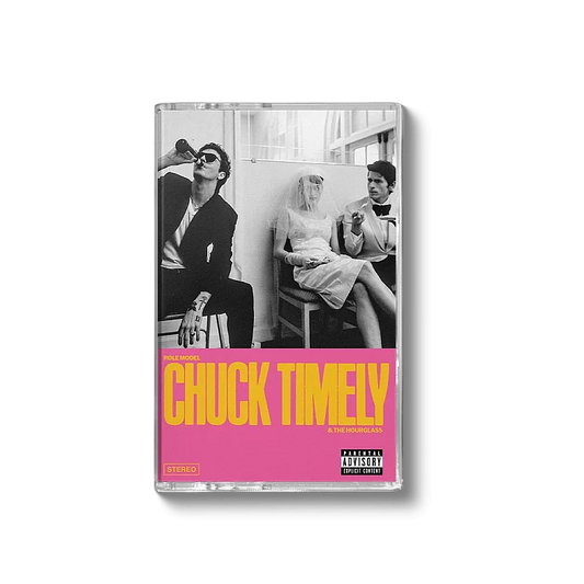 Role Model - Chuck Timely & The Hourglass - Cassette (RM Exclusive) (CASS)