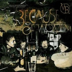 Roy & The Devil's Motorcycle – Because Of Women (LP) (D10)