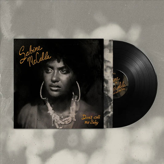 Sabine McCalla - Don't Call Me Baby (LP)