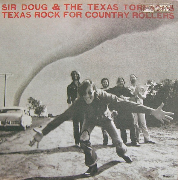 Sir Doug & The Texas Tornados – Texas Rock For Country Rollers (LP) (B50)