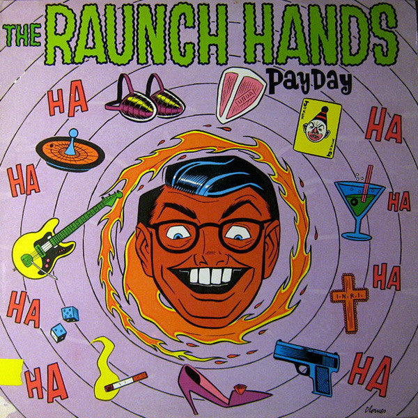 The Raunch Hands – Payday (LP) (C50)