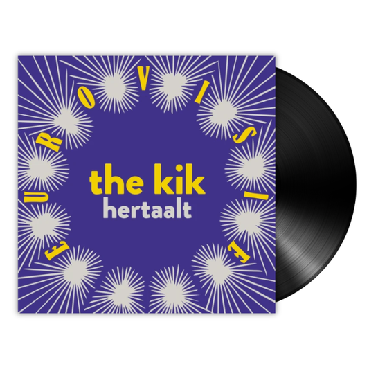 The Kik - Hertaalt Eurovisie (LP)