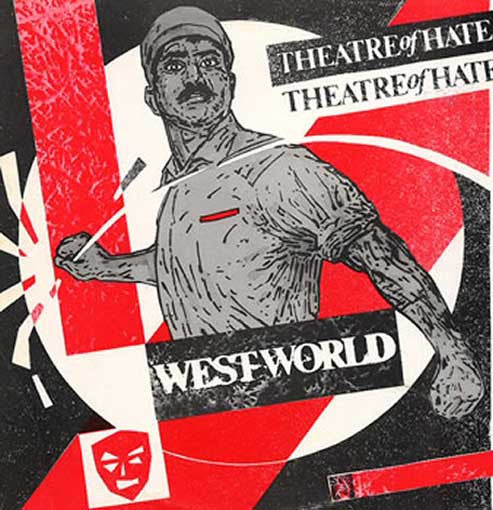 Theatre Of Hate – Westworld (2LP) (H40)