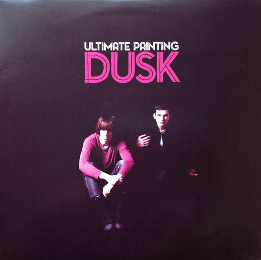 Ultimate Painting – Dusk (LP) (B10)