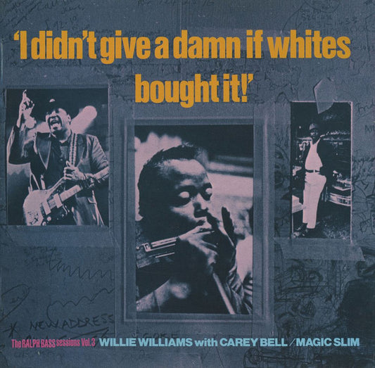 Various – I Didn't Give A Damn If Whites Bought It! - The Ralph Bass Session Vol. 3 (LP) (D10)