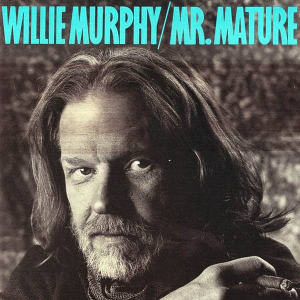 Willie Murphy - Mr. Mature (LP) (C50)