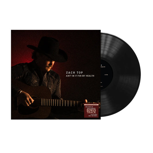 Zach Top - Ain't In It For My Health (2LP)