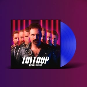 Royal Republic - Lovecop (LP)