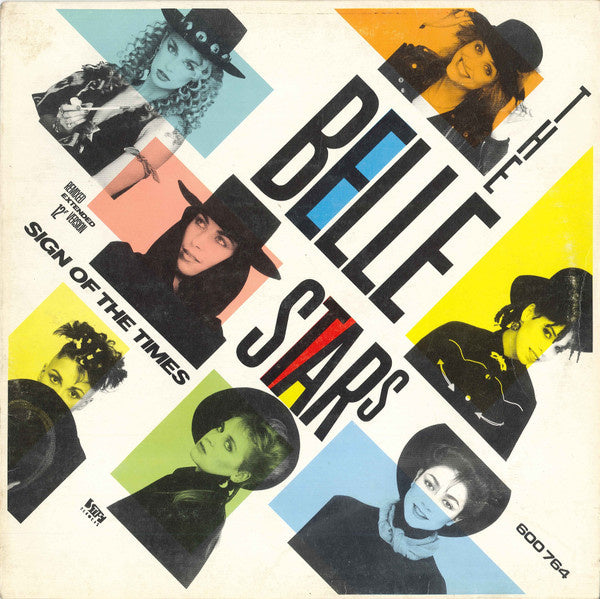 The Belle Stars ‎– Sign Of The Times (Remixed Extended 12" Version) (12" Single) T50