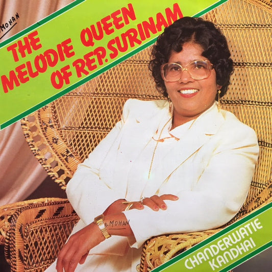 Chanderwatie Kandhai – The Melody Queen Of Rep. Surinam (LP) D20