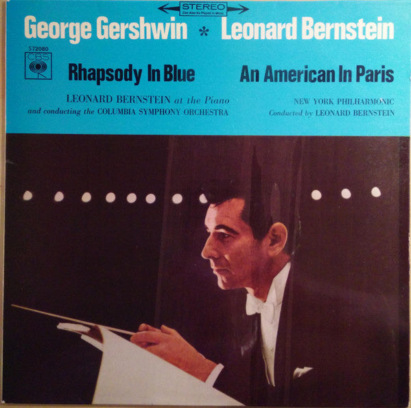 George Gershwin, Leonard Bernstein ‎– Rhapsody In Blue / An American In Paris (LP) G80