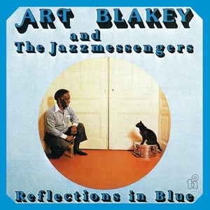 Art Blakey & Jazz Messengers - Reflections In Blue (LP)